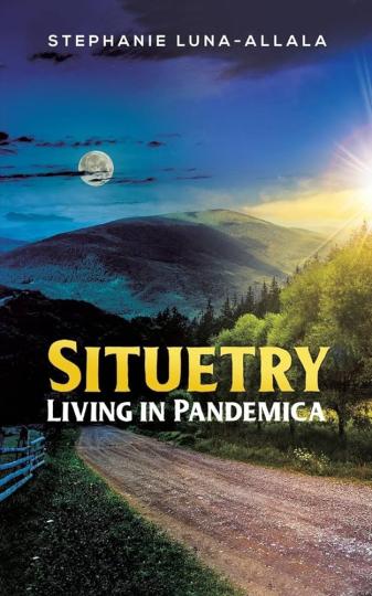 Situetry: Living in Pandemica