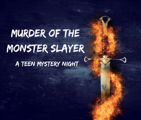 Murder of the Monster Slayer: A Teen Murder Mystery