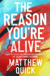 Cover of The Reason You're Alive by Matthew Quick