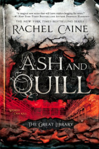 Cover of Ash and Quill, the third book in The Great Library series by Rachel Caine