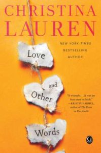 Cover of Love and Other Words by Christina Lauren