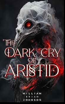 The Dark Cry of Aristid