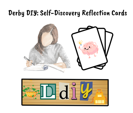 Derby DIY: Self-Discovery Reflection Cards